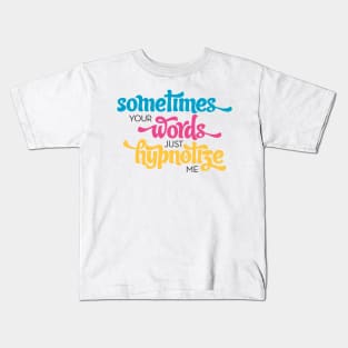 Hypnotize Lyrics Kids T-Shirt